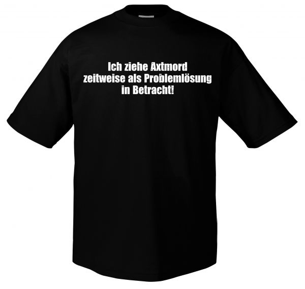 Fun Axtmord | T-Shirt