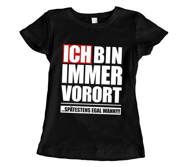 Fun Immer Vorort | Girly T-Shirt