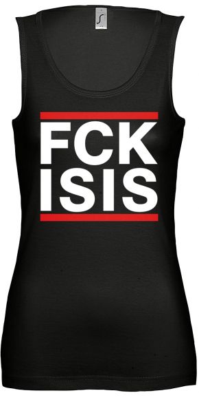 Politik FUCK ISIS FCK ISIS | Girly Tank Top