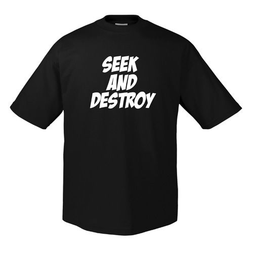 Art Worx Seek and Destroy | T-Shirt