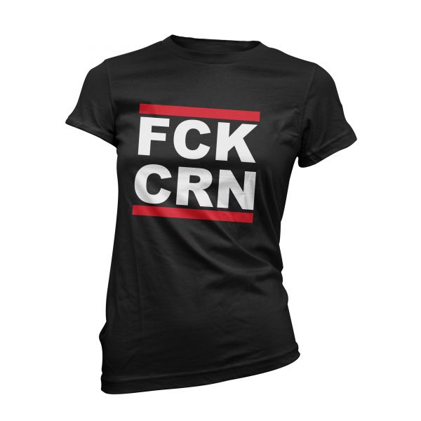 Art Worx FCK CRN Fuck Corona | Girly T-Shirt