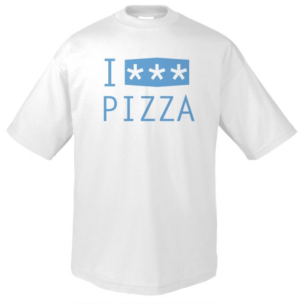Fun I love Pizza | T-Shirt